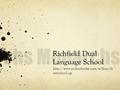 Richfield Dual Language School  entschool.cgi.