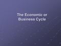 The Economic or Business Cycle. Measuring Economic Growth We calculate the value of a country's output or wealth generated in a year by measuring GDP-Gross.