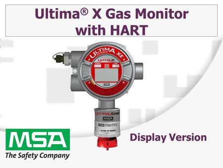 Ultima ® X Gas Monitor with HART Display Version.