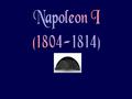 Napoleon’s Rise to Power aEarlier military career  the Italian Campaigns:  1796-1797  he conquered most of northern Italy for France, and had developed.