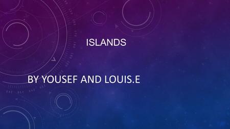 ISLANDS BY YOUSEF AND LOUIS.E. HONG KONG BY YOUSEF AND LOUIS.E.