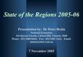 State of the Regions 2005-06 Presentation by: Dr Peter Brain National Economics 416 Queens Parade, Clifton Hill, Victoria, 3068 Phone: (03) 9488 8444;