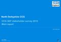 14-070610-01 Version 1 | Internal Use Only© Ipsos MORI 1 Version 1| Internal Use Only North Derbyshire CCG CCG 360 o stakeholder survey 2015 Main report.