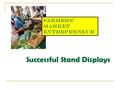 Successful Stand Displays Farmers’ Market Entrepreneur.