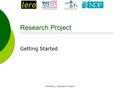 Module 8 – Research Project Research Project Getting Started.