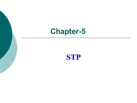 Chapter-5 STP. Introduction Examine a redundant design In a hierarchical design, redundancy is achieved at the distribution and core layers through additional.