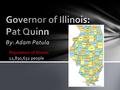 By: Adam Patula Population of Illinois: 12,830,632 people.