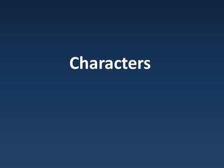 Characters. Character Data char data type – Represents one character – char literals indicated with ' '
