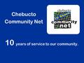 10 years of service to our community. Chebucto Community Net.