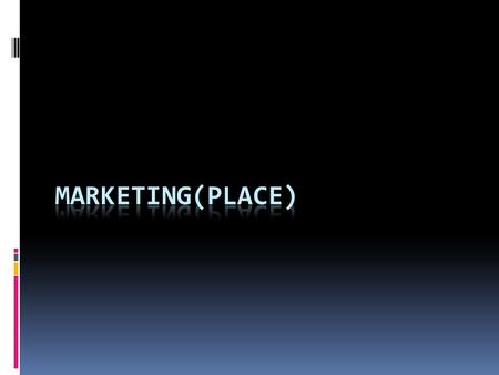 PLACE  It is the final component of the 4 P´s of the marketing mix.  Place refers to the distribution of a product, for example: how to get to the consumer.