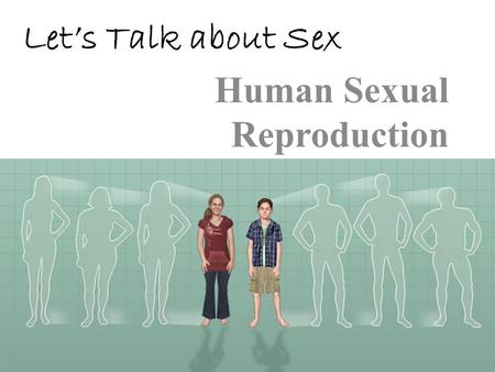Human Sexual Reproduction