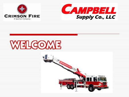 W. Campbell Supply Company was founded in 1967 by the late Whitman S Campbell. Campbell Supply has been active in the sales & service fire apparatus business.