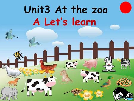 Unit3 At the zoo A Let’s learn. Today Zhang Peng and Amy are going to Xiang Jiang Zoo. 今天张鹏和艾米准备去 香江动物园。 Do you want to go? 你们想去吗？