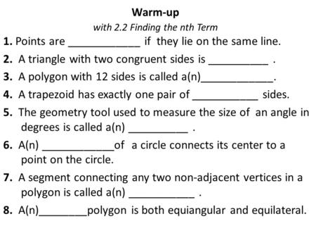 Warm-up with 2.2 Finding the nth Term