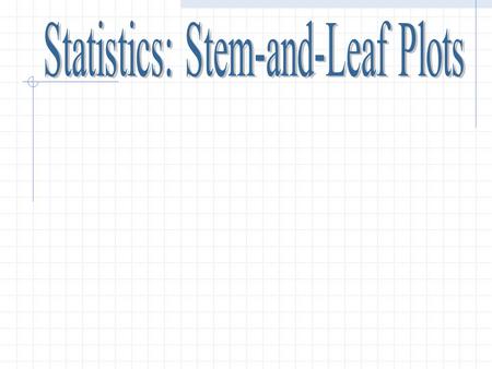 Statistics: The branch of mathematics that deals with collecting, organizing, and analyzing or interpreting data. Data: Numerical facts or numerical information.