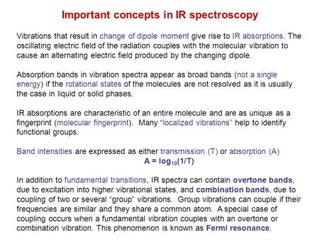Important concepts in IR spectroscopy