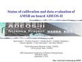 Status of calibration and data evaluation of AMSR on board ADEOS-II Keiji Imaoka a, Yasuhiro Fujimoto a, Misako Kachi.