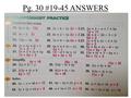 Pg. 30 #19-45 ANSWERS. Pre-Algebra 1-7 Ordered Pairs Pre-Algebra 1-7 Ordered Pairs Pre-Algebra: 1-7 HW Page 36 #17-31 all.