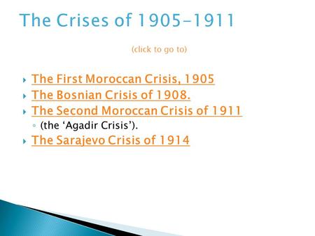 The Crises of The First Moroccan Crisis, 1905