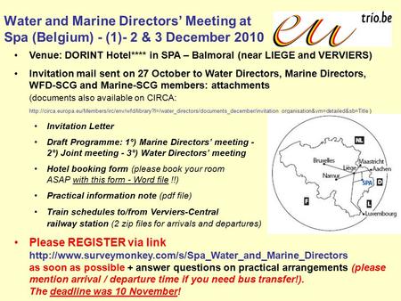 Water and Marine Directors’ Meeting at Spa (Belgium) - (1)- 2 & 3 December 2010 Venue: DORINT Hotel**** in SPA – Balmoral (near LIEGE and VERVIERS) Invitation.