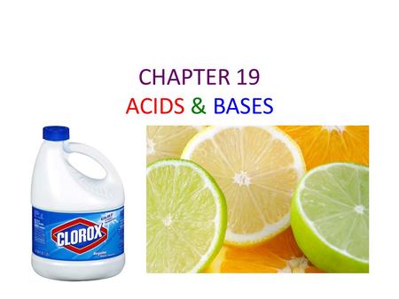 CHAPTER 19 ACIDS & BASES. The pH scale The definition of pH is defined as the negative logarithm of the hydrogen ion-concentration. Expressed mathematically,