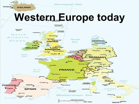 Western Europe today. Great Britain and Ireland The United Kingdom includes: England Scotland Wales Northern Ireland Each country has its own history.