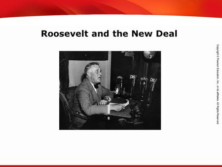 TEKS 8C: Calculate percent composition and empirical and molecular formulas. Roosevelt and the New Deal.