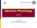 Isfahan University of Technology Advance Physiology (part 4) By: A. Riasi (PhD in Animal Nutrition & Physiology)