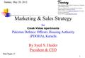 1 Marketing & Sales Strategy for Creek Vistas Apartments Pakistan Defence Officers Housing Authority (PDOHA), Karachi. By Syed S. Haider President & CEO.