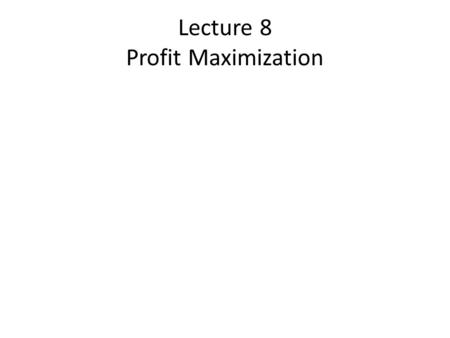 Profit maximization an actual or theoretical objective