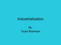 Industrialization By: Taylor Branham. Tenement Housing.