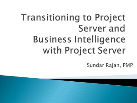 Project Server 2010 Software Boundaries Project Server 2010 Software Boundaries