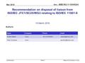 Doc.: IEEE 802.11-16/0452r0 Submission Mar 2016 Myles & Ecclesine, CiscoSlide 1 Recommendation on disposal of liaison from ISO/IEC JTC1/SC25/WG3 relating.