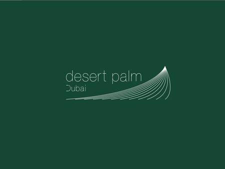 Desert Palm – Arabia Avant-garde Sky line views of a dazzling metropolis.