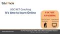 UGC NET Coaching It’s time to learn Online. Online Free Learning Platform.
