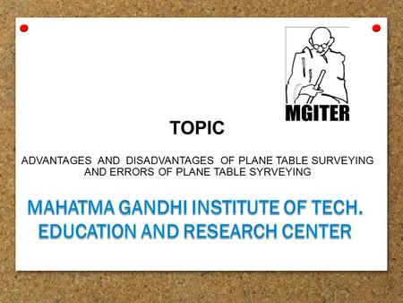 Mahatma Gandhi Institute of Tech. Education and Research Center