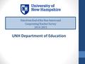 Data from End of the Year Intern and Cooperating Teacher Survey 2014-2015 UNH Department of Education.