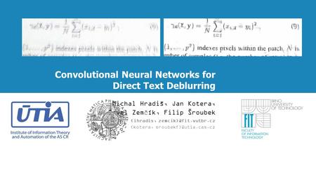 Convolutional Neural Networks for Direct Text Deblurring