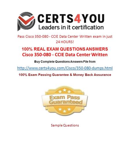 Pass Cisco 350-080 - CCIE Data Center Written exam in just 24 HOURS! 100% REAL EXAM QUESTIONS ANSWERS Cisco 350-080 - CCIE Data Center Written Buy Complete.
