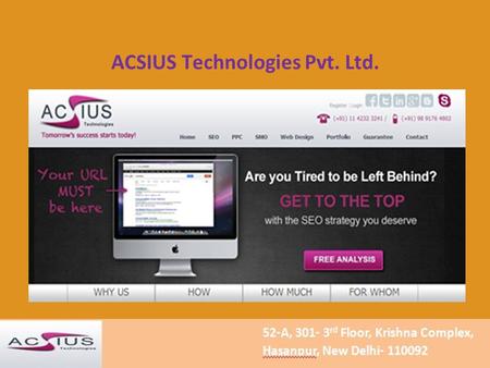 ACSIUS Technologies Pvt. Ltd. Tomorrow’s Success Starts Today!