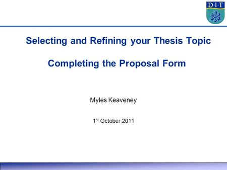 Criteria choosing thesis topic