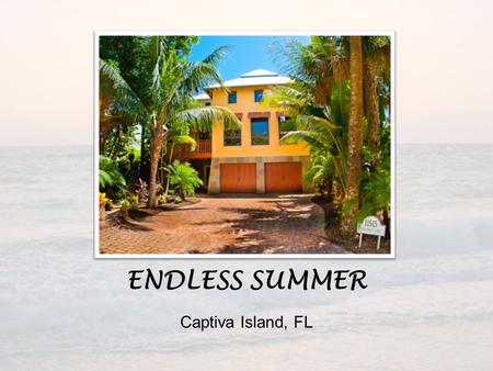 ENDLESS SUMMER Captiva Island, FL. Map surrounding the house In the heart of the village, with walking access to all the favorite famous restaurants,