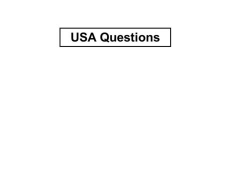 USA Questions. What is the capital city of the USA?