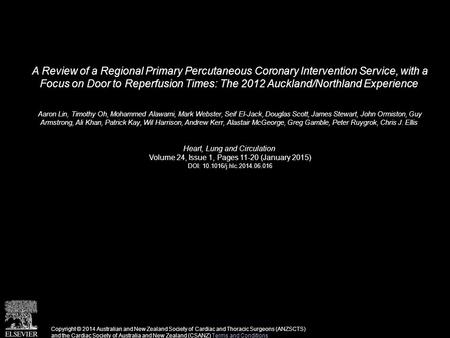 A Review of a Regional Primary Percutaneous Coronary Intervention Service, with a Focus on Door to Reperfusion Times: The 2012 Auckland/Northland Experience.