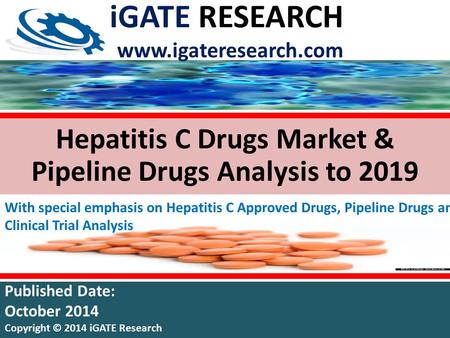 Hepatitis C Drugs Market & Pipeline Drugs Analysis to 2019 With special emphasis on Hepatitis C Approved Drugs, Pipeline Drugs and Clinical Trial Analysis.