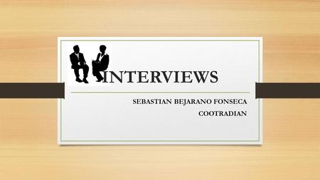 INTERVIEWS SEBASTIAN BEJARANO FONSECA COOTRADIAN.