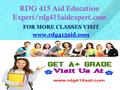 RDG 415 Aid Education Expert/rdg415aidexpert.com FOR MORE CLASSES VISIT www.rdg415aid.com.