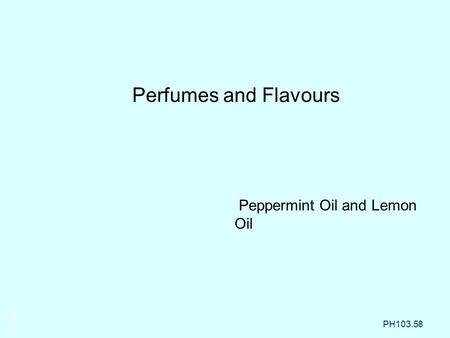 Peppermint Oil and Lemon Oil Perfumes and Flavours PH103.58 1.