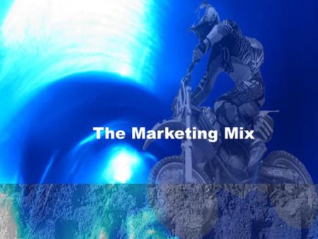 The Marketing Mix. 4.2 Marketing Applications The Marketing Mix: Consists of variables controlled by marketing professionals in an effort to satisfy the.