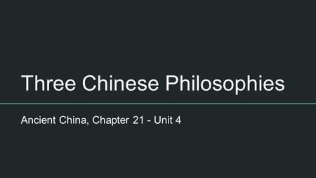 Three Chinese Philosophies